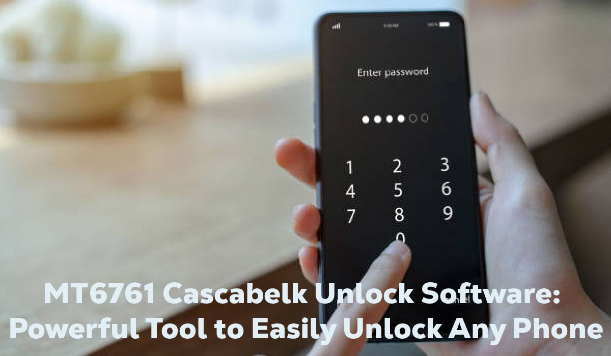 MT6761 Cascabelk Unlock Software